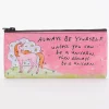 Always Be Yourself Unless You Can Be A Unicorn Pencil Case