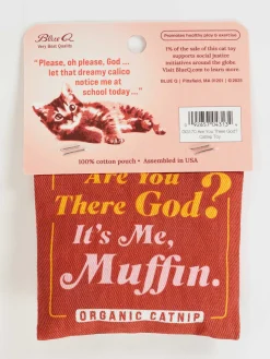 Are You There God? It's Me. Muffin. Catnip Toy