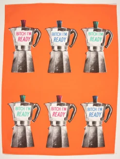 Bitch I Am Ready Dish Towel