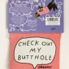 Check Out My Butthole Catnip Toy