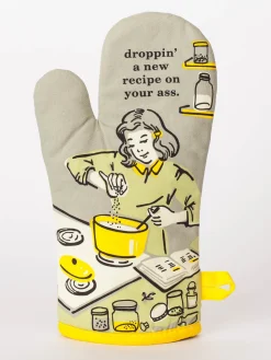 Droppin' A New Recipe On Your Ass Oven Mitt