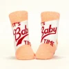 I Call The Shots Now/ It's Baby Time Baby Socks