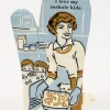 I Love My Asshole Kids Oven Mitt