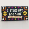 Sisters Are The Shit Gum