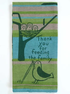 Thank You For Feeding The Family Dish Towel