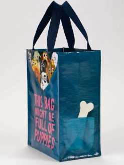 This Bag Might Be Full Of Puppies Handy Tote