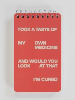 Took A Taste Of My Own Medicine And Would You Look At That I'm Cured 3x5 Spiral Notebook