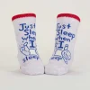 Wait 'til You Hear Me Giggle./ Just Sleep When I Sleep. Lol. Baby Socks