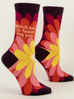 Watch Out. I'll Fuckin' Hug You W-Crew Socks